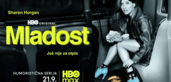 HBO ORIGINAL HUMORISTIČNA SERIJA „MLADOST“ KREATORICE SHARON HORGAN STIŽE 21. RUJNA NA HBO MAX